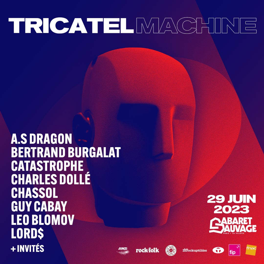 Passé, présent, futur : Tricatel Machine revient - La Face B